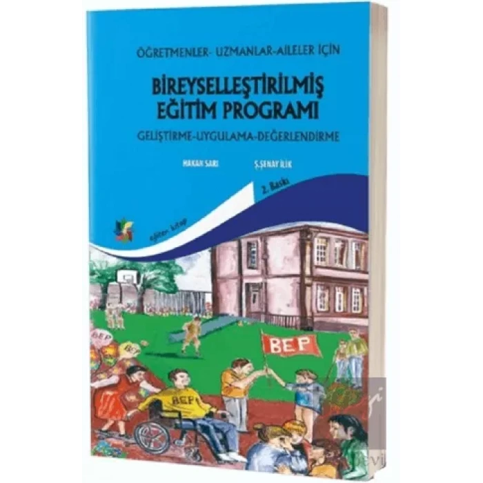 Öğretmenler, Uzmanlar, Aileler İçin Bireyselleştirilmiş Eğitim Proğramı