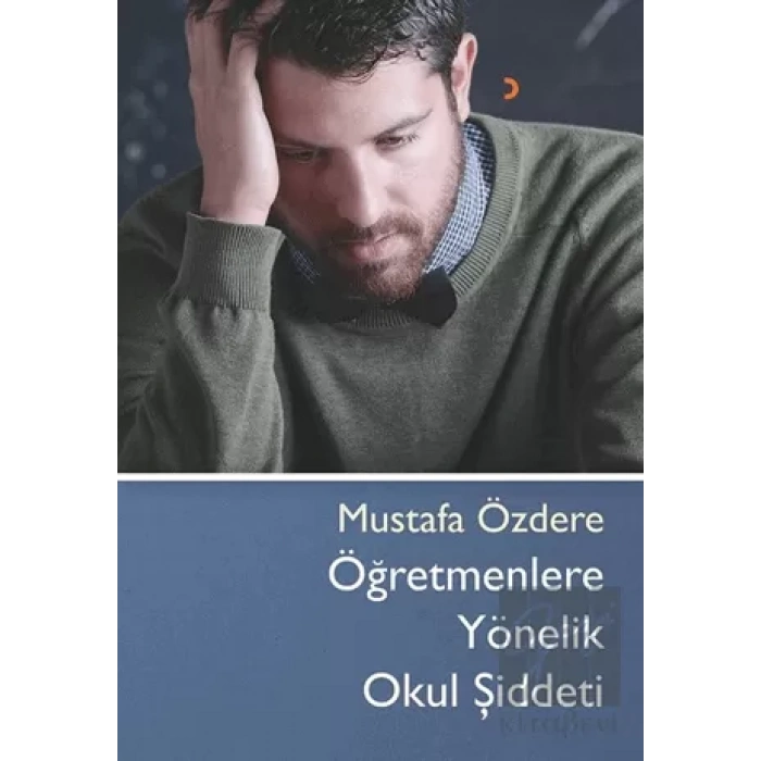 Öğretmenlere Yönelik Okul Şiddeti