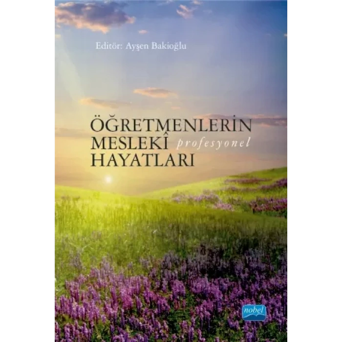 Öğretmenlerin Meslekî (Profesyonel) Hayatları