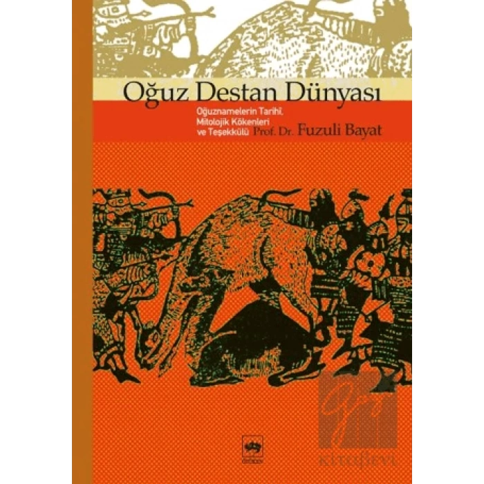 Oğuz Destan Dünyası