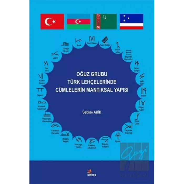 Oğuz Grubu Türk Lehçelerinde Cümlelerin Mantıksal Yapısı