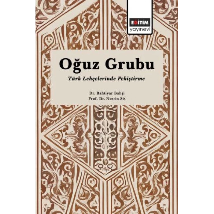 Oğuz Grubu Türk Lehçelerinde Pekiştirme