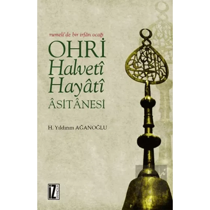 Ohri Halveti Hayati Asitanesi