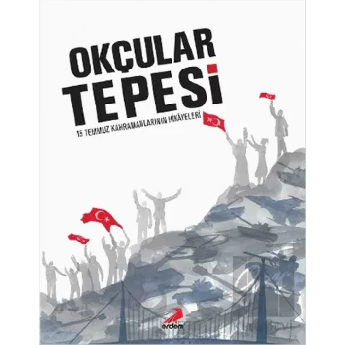 Okçular Tepesi (Ciltli)