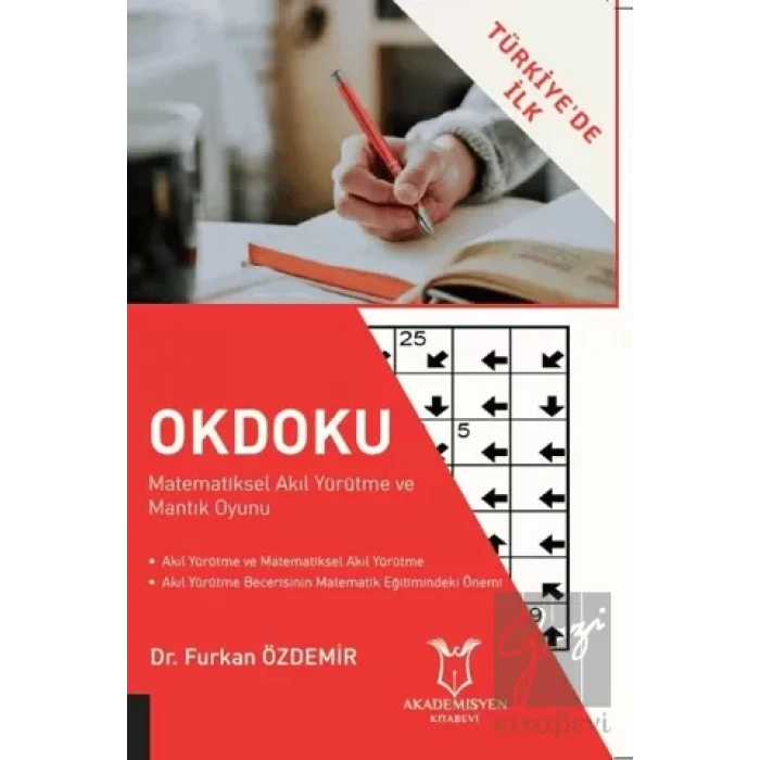 Okdoku - Matematiksel Akıl Yürütme ve Mantık Oyunu