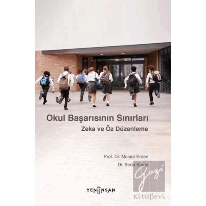 Okul Başarısının Sınırları