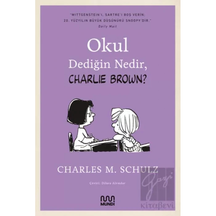 Okul Dediğin Nedir, Charlie Brown?