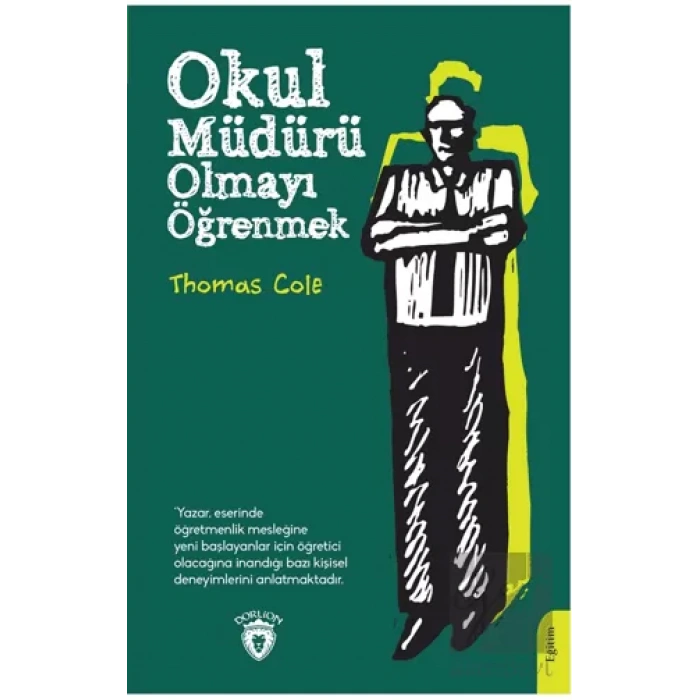 Okul Müdürü Olmayı Öğrenmek