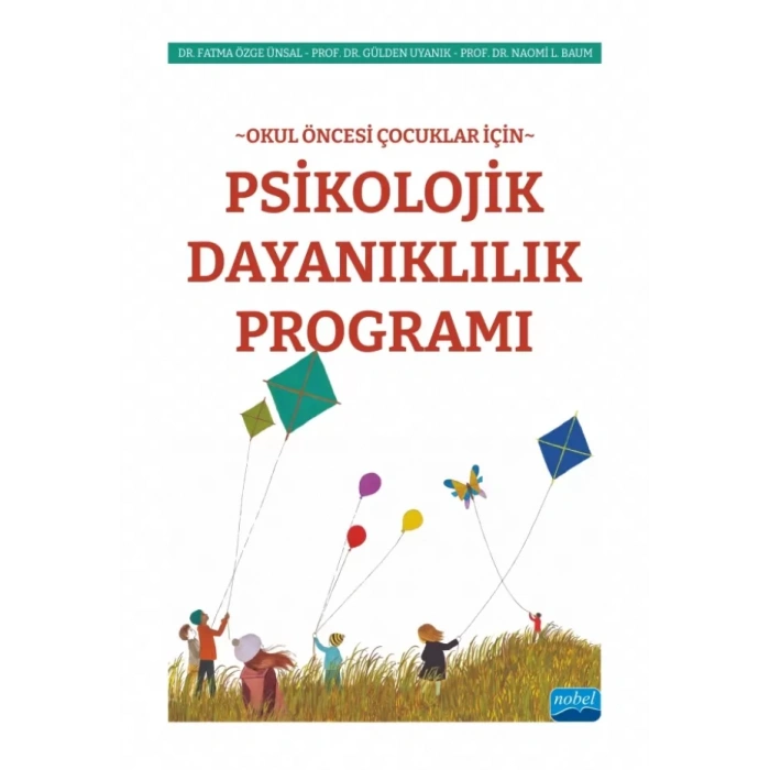 Okul Öncesi Çocuklar İçin PSİKOLOJİK DAYANIKLILIK PROGRAMI