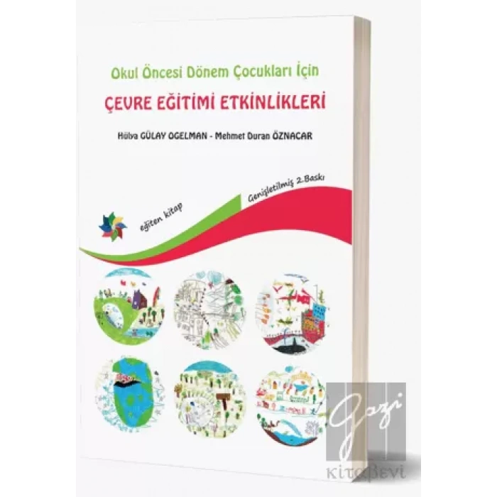 Okul Öncesi Dönem Çocukları İçin Çevre Eğitimi Etkinlikleri