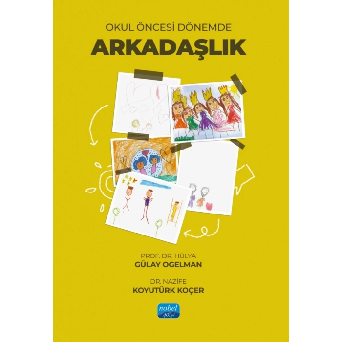 Okul Öncesi Dönemde Arkadaşlık