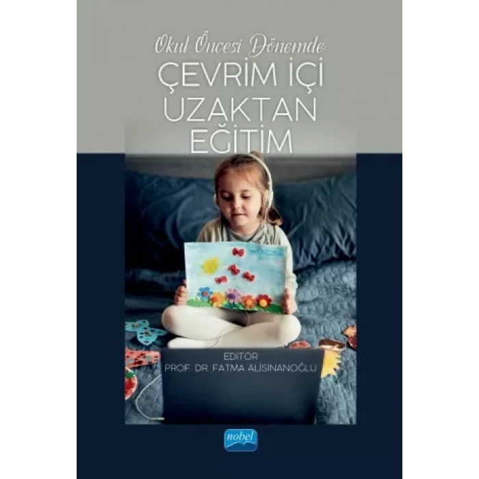 Okul Öncesi Dönemde Çevrim İçi Uzaktan Eğitim