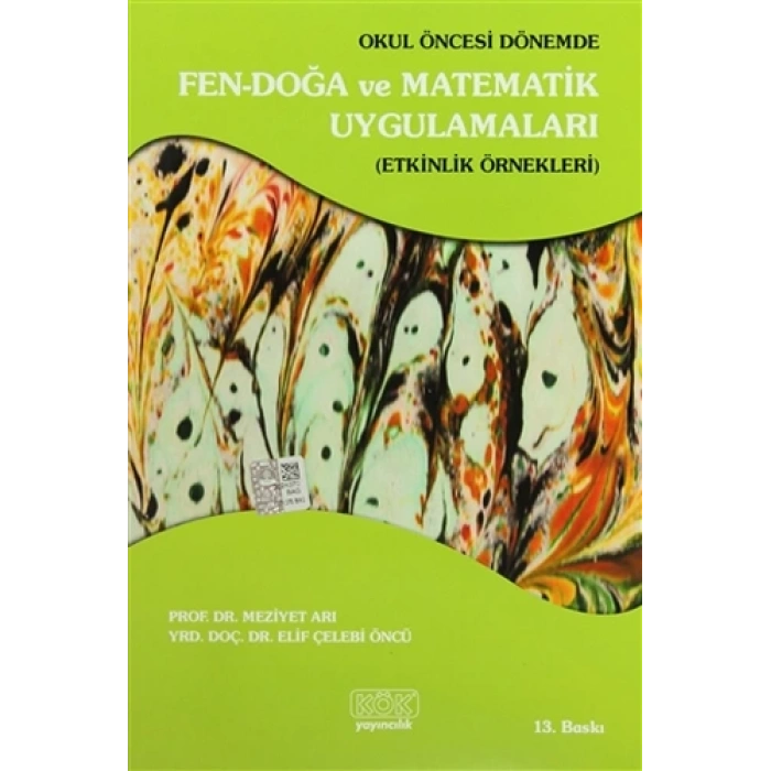 Okul Öncesi Dönemde Fen-Doğa ve Matematik Uygulamaları