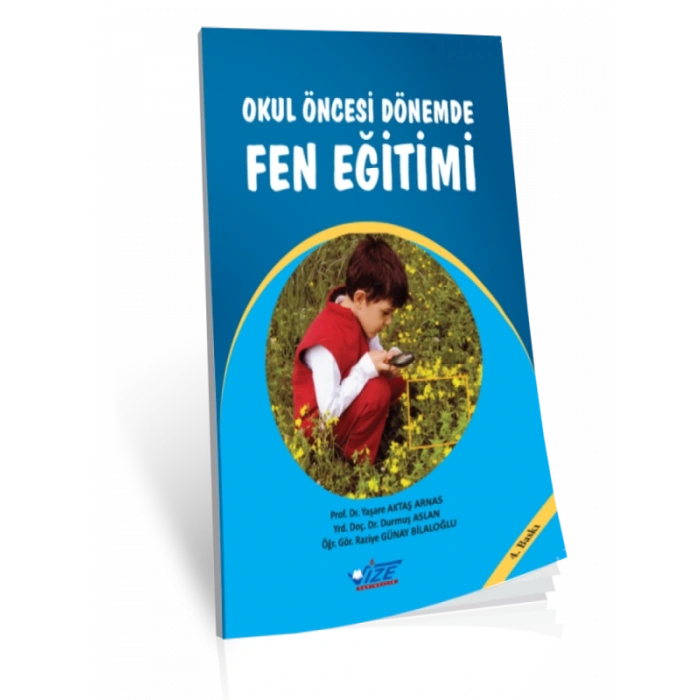 Okul Öncesi Dönemde Fen Eğitimi - Yaşare Aktaş Arnas