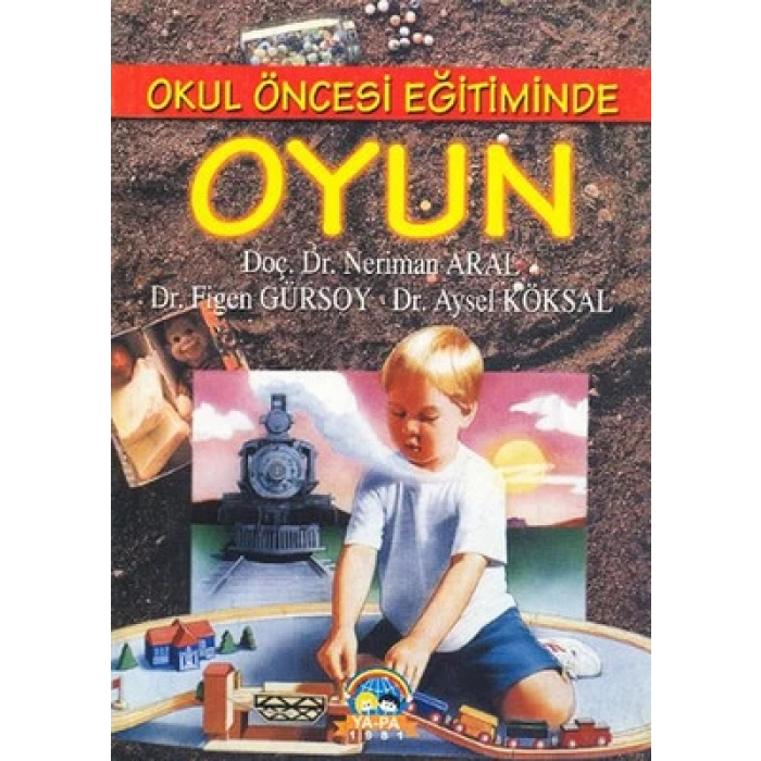 Okul Öncesi Eğimitinde Oyun