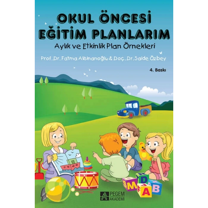 Okul Öncesi Eğitim Planlarım