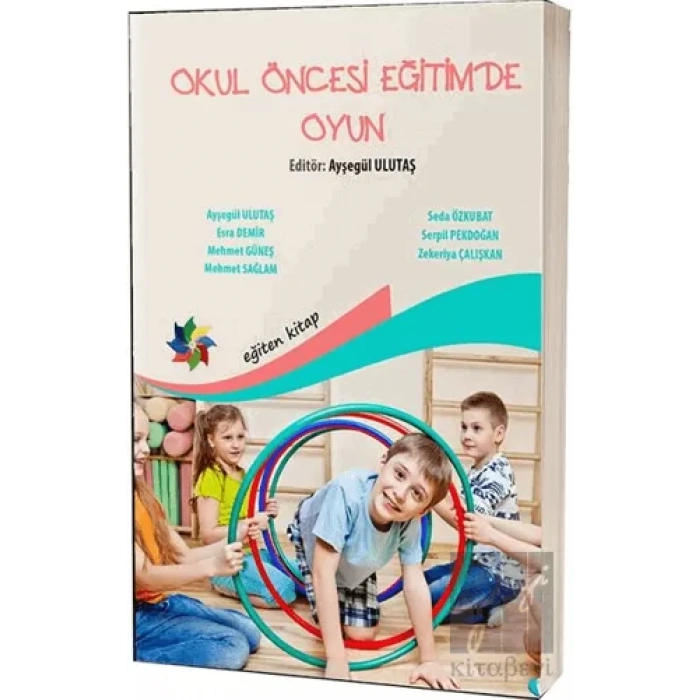 Okul Öncesi Eğitimde Oyun