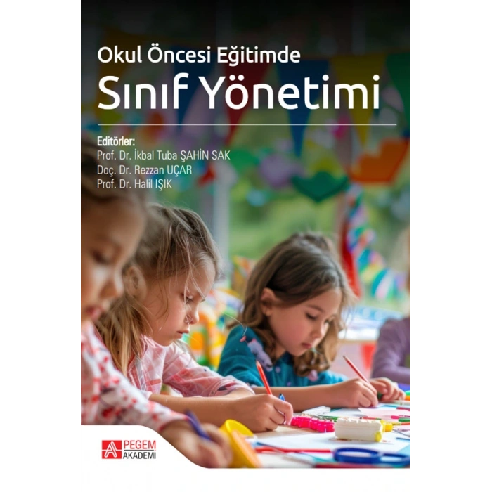 Okul Öncesi Eğitimde Sınıf Yönetimi