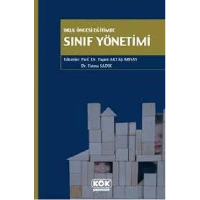 Okul Öncesi Eğitimde Sınıf Yönetimi
