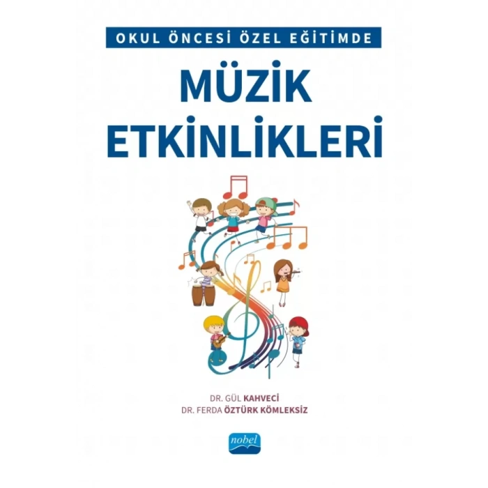 Okul Öncesi Özel Eğitimde Müzik Etkinlikleri