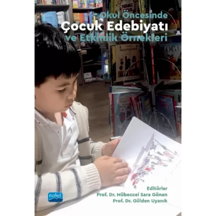 Okul Öncesinde ÇOCUK EDEBİYATI ve Etkinlik Örnekleri