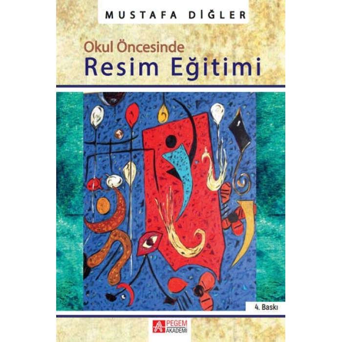 Okul Öncesinde Resim Eğitimi