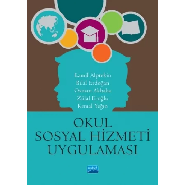 Okul Sosyal Hizmeti ve Uygulaması