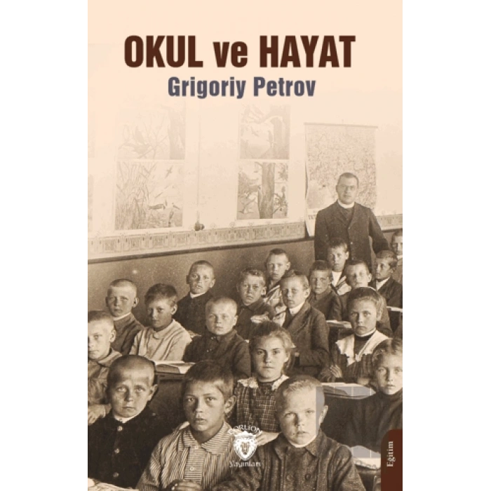 Okul ve Hayat