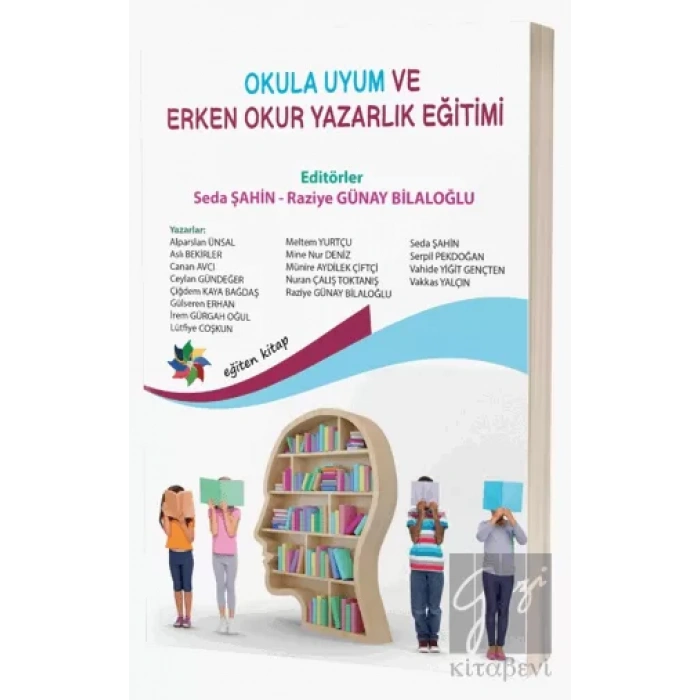 Okula Uyum Ve Erken Okuryazarlık
