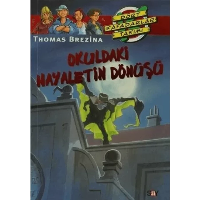 Okuldaki Hayaletin Dönüşü