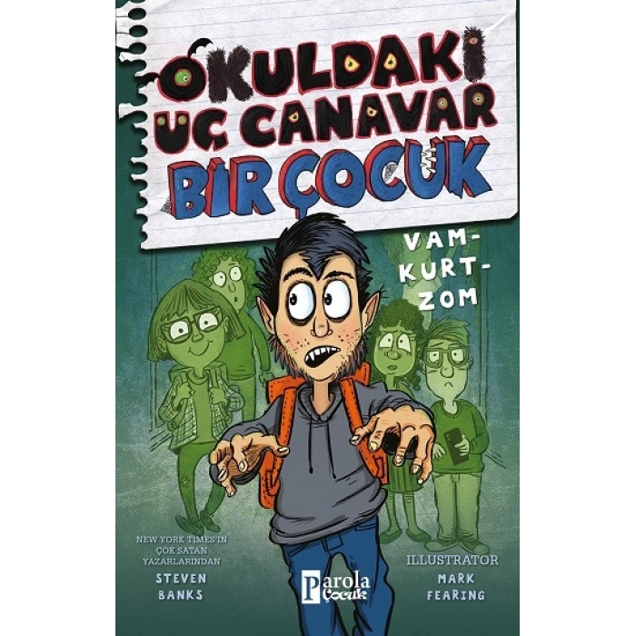 Okuldaki Üç Canavar Bir çocuk Vam - Kurt - Zom