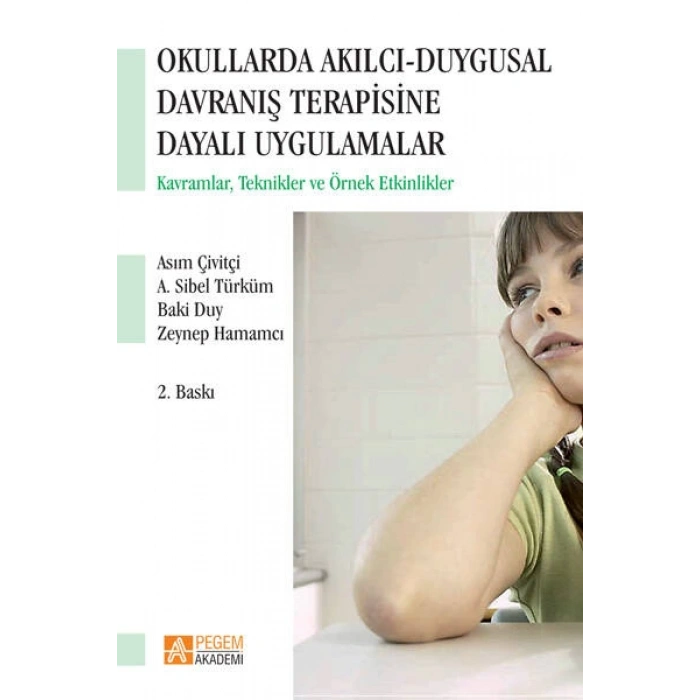 Okullarda Akılcı Duygusal Davranış Terapisine Dayalı Uygulamalar