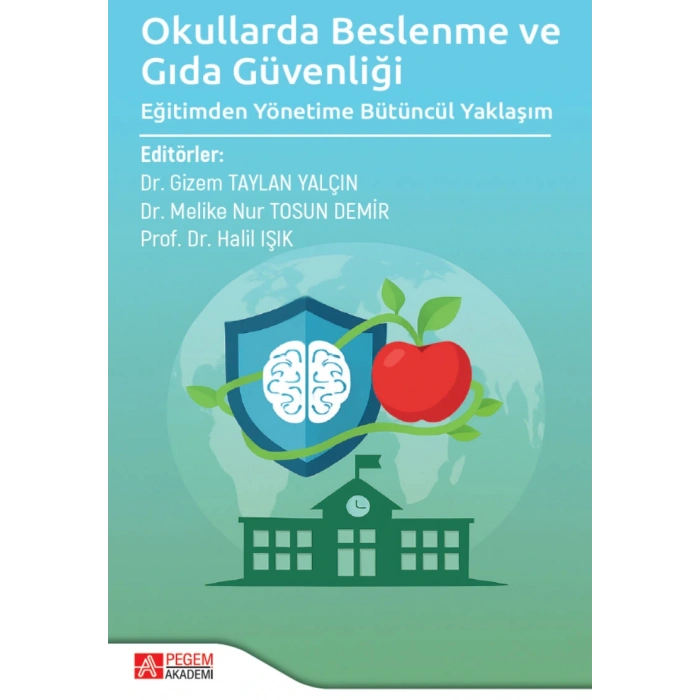 Okullarda Beslenme ve Gıda Güvenliği