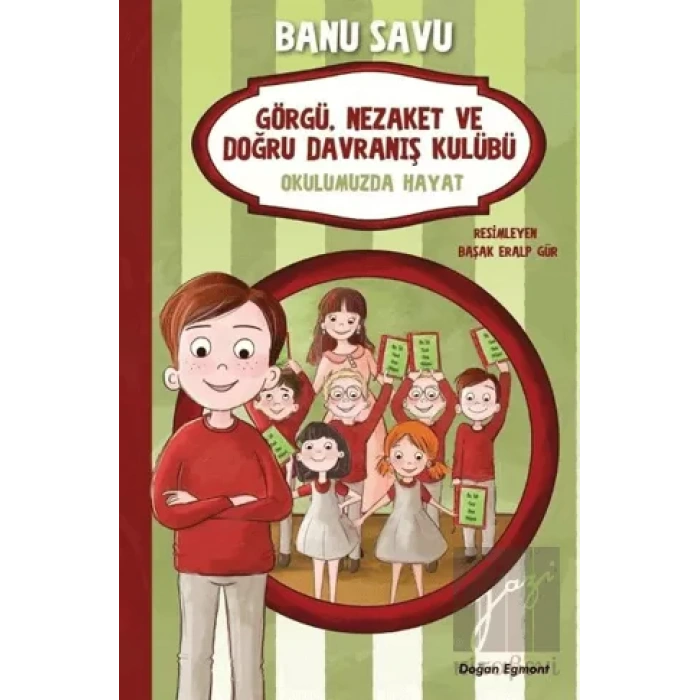Okulumuzda Hayat 1 - Görgü Nezaket ve Doğru Davranış Kulübü