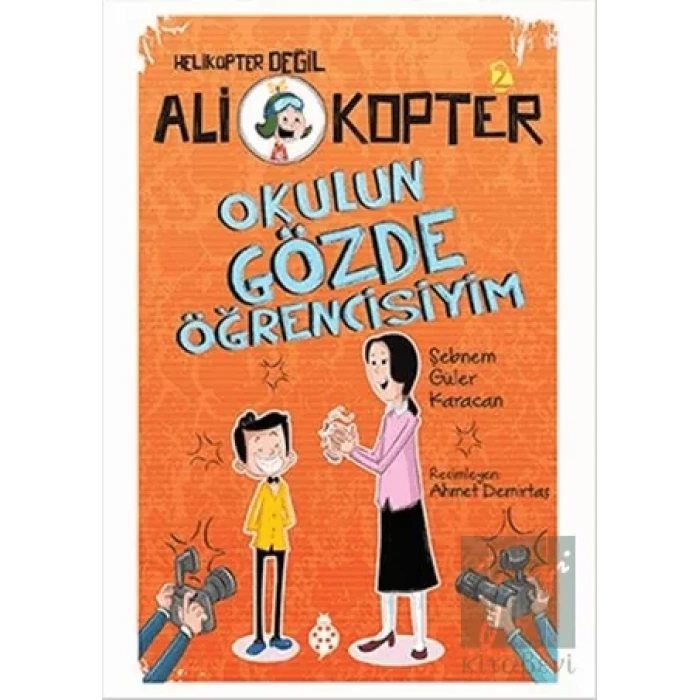 Okulun Gözde Öğrencisiyim