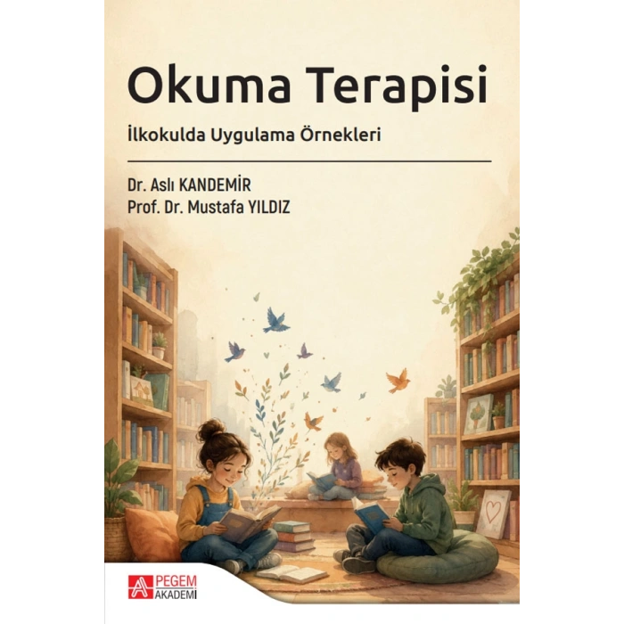 Okuma Terapisi İlkokulda Uygulama Örnekleri