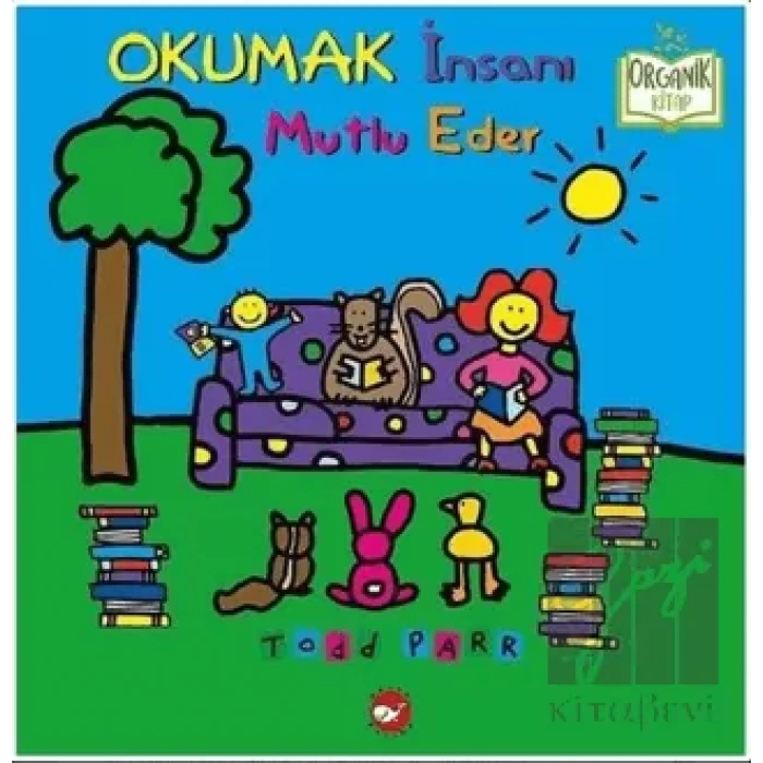 Okumak İnsanı Mutlu Eder