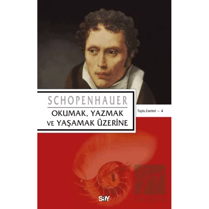 Okumak, Yazmak ve Yaşamak Üzerine