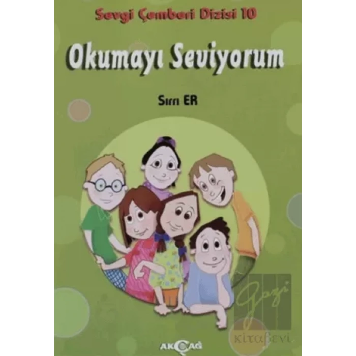 Okumayı Seviyorum - Sevgi Çemberi Dizisi 10