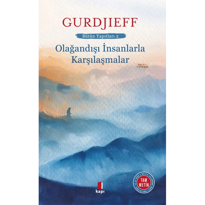Olağandışı İnsanlarla  Karşılaşmalar