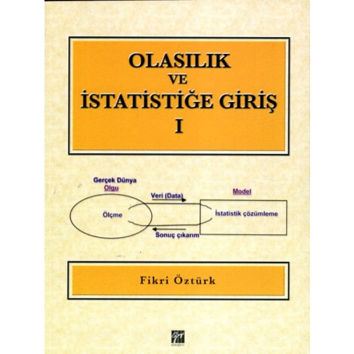 Olasılık ve İstatistiğe Giriş 1 - Fikri Öztürk