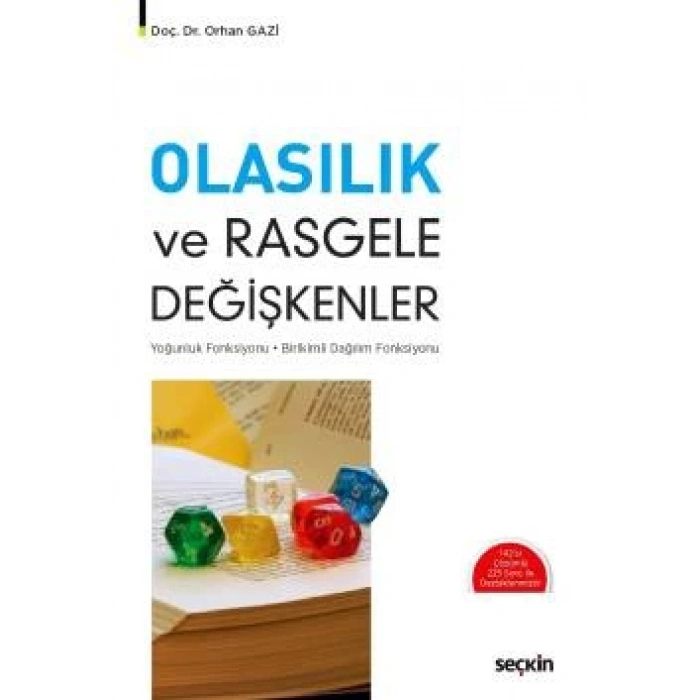 Olasılık ve Rasgele Değişkenler Yoğunluk Fonksiyonu – Birikimli Dağılım Fonksiyonu
