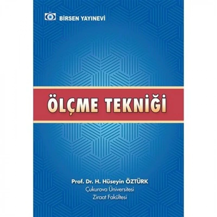 Ölçme Tekniği / Prof. Dr. H. Hüseyin Öztürk