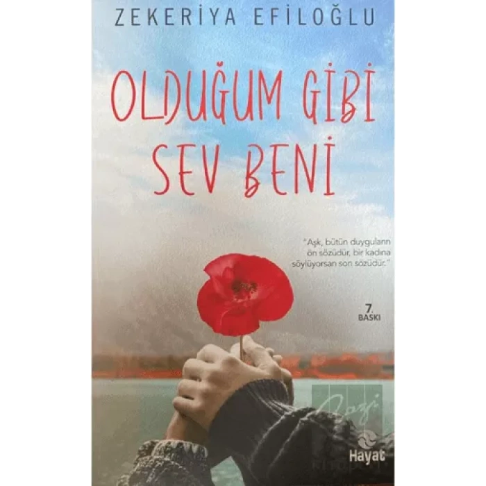 Olduğum Gibi Sev Beni