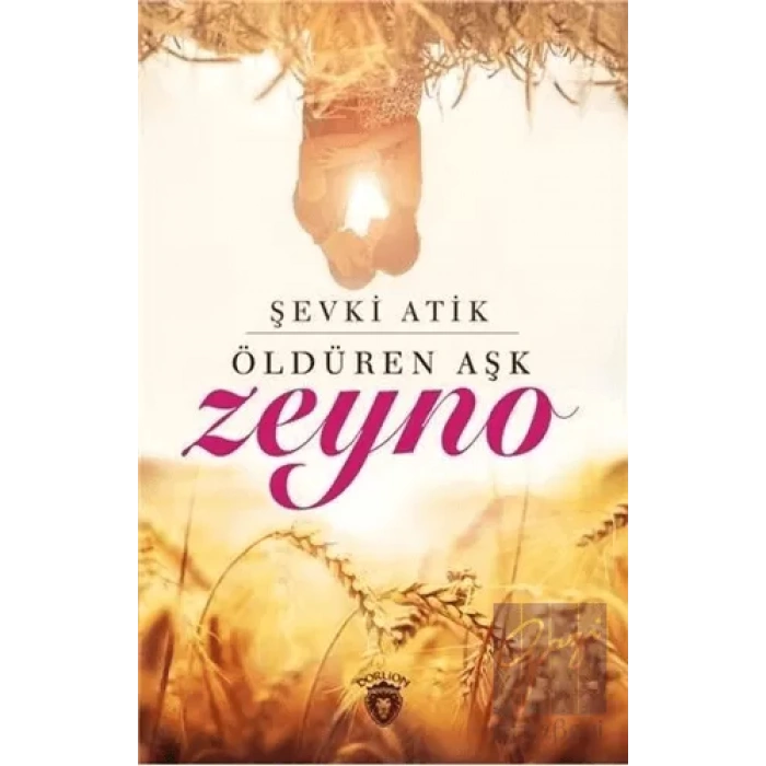 Öldüren Aşk Zeyno