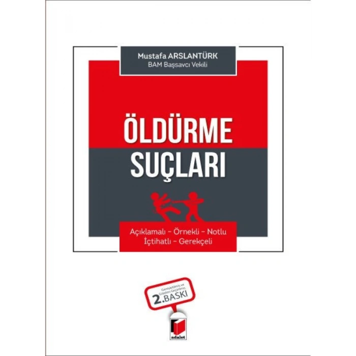 Öldürme Suçları - Mustafa Arslantürk