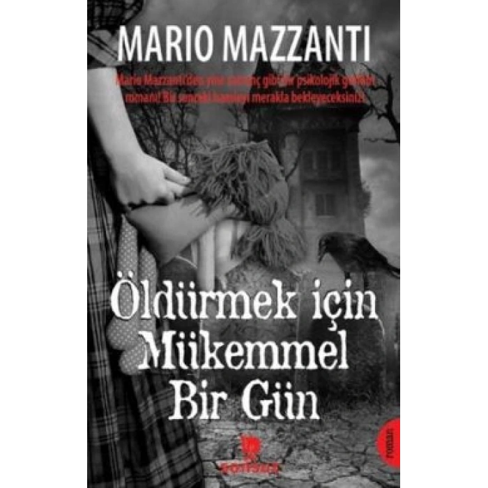 Öldürmek İçin Mükemmel Bir Gün