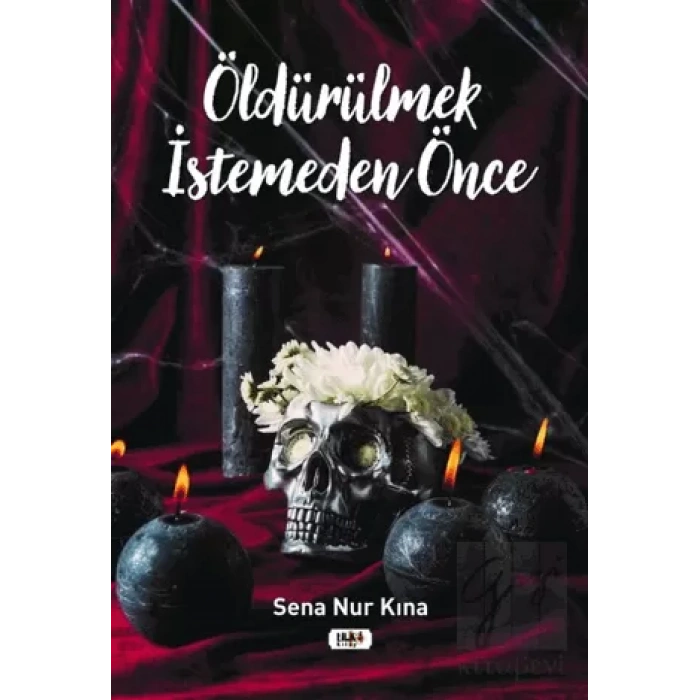 Öldürülmek İstemeden Önce