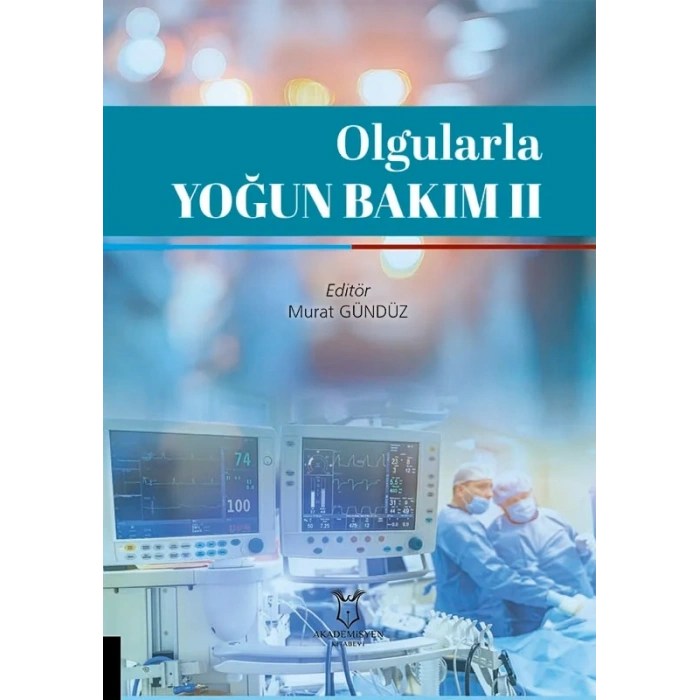 Olgularla Yoğun Bakım II