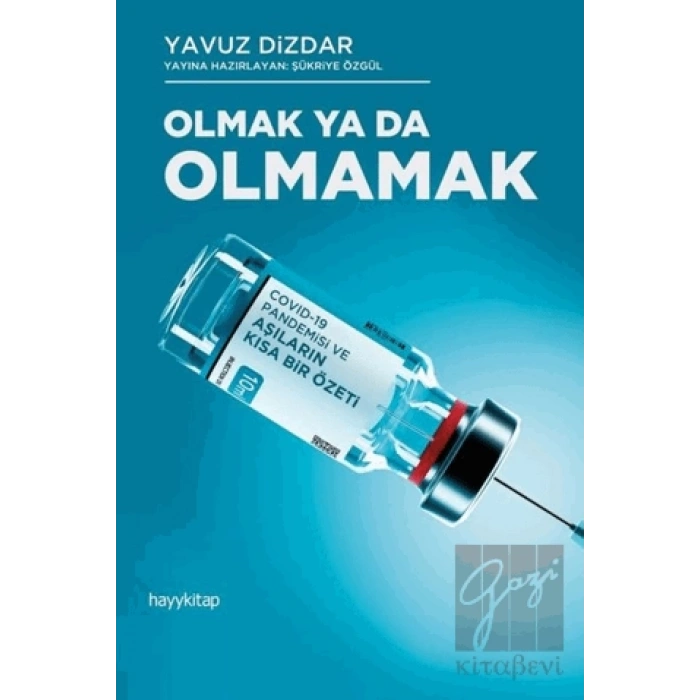 Olmak Ya Da Olmamak
